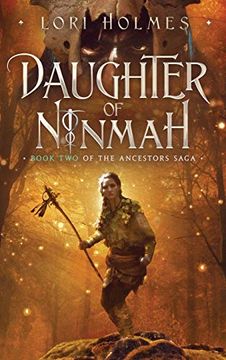 portada Daughter of Ninmah: A Fantasy Romance Series (The Ancestors Saga) (en Inglés)