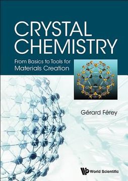 portada Crystal Chemistry: From Basics to Tools for Materials Creation (en Inglés)