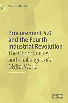 portada Procurement 4. 0 and the Fourth Industrial Revolution: The Opportunities and Challenges of a Digital World (en Inglés)