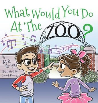 portada What Would You Do At The Zoo? (en Inglés)