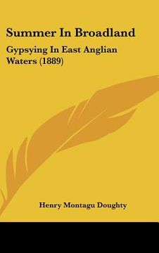 portada summer in broadland: gypsying in east anglian waters (1889) (en Inglés)