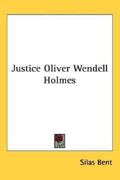 portada justice oliver wendell holmes (en Inglés)
