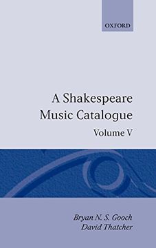 portada A Shakespeare Music Catalogue: Volume v: Bibliography (Shakespeare Music Catalogue Vol. 5) (in English)