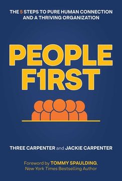portada People First: The 5 Steps to Pure Human Connection and a Thriving Organization (en Inglés)