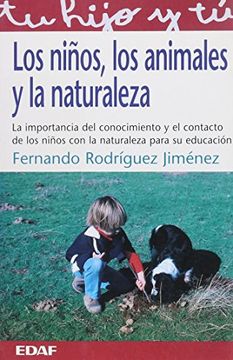 portada Niños Los, los Animales y la Naturaleza ( tu Hijo y tu -17)