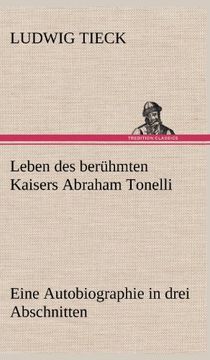 portada Leben Des Beruhmten Kaisers Abraham Tonelli (German Edition)