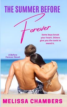 portada The Summer Before Forever: A Young Adult Stepbrother Romance (en Inglés)