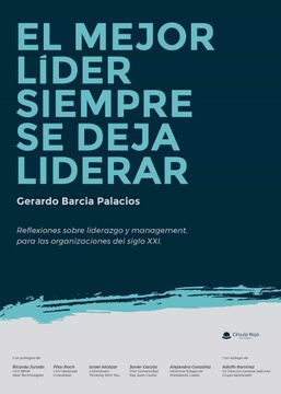 portada El Mejor Lider Siempre se Deja Liderar (in Spanish)