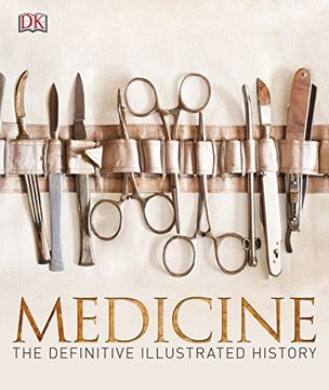 portada Medicine: The Definitive Illustrated History (en Inglés)