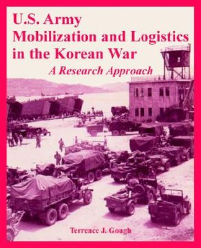 portada u.s. army mobilization and logistics in the korean war: a research approach (in English)