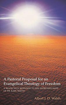 portada A Pastoral Proposal for an Evangelical Theology of Freedom (in English)
