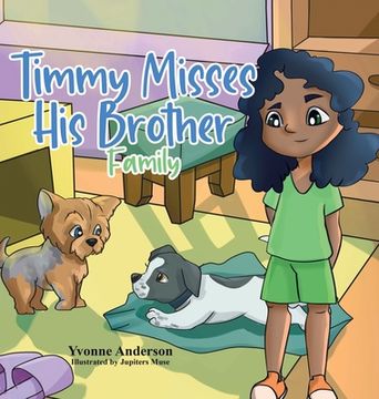 portada Timmy Misses His Brother: Family (en Inglés)