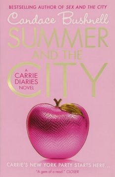 summer and the city: a carrie diaries novel
