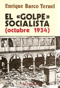 portada EL GOLPE SOCIALISTA (OCTUBRE 1934)