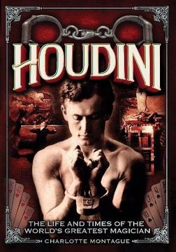 portada Houdini: The Life and Times of the World's Greatest Magician