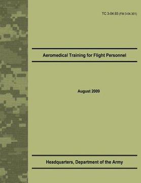portada Aeromedical Training for Flight Personnel (TC 3-04.93) (in English)