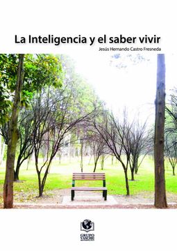 portada INTELIGENCIA Y EL SABER VIVIR, LA