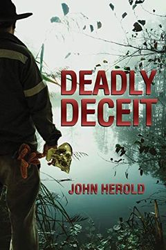 portada Deadly Deceit (en Inglés)