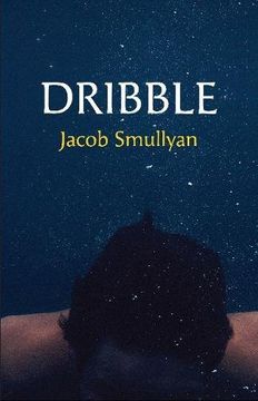 portada Dribble: A Poem (in English)