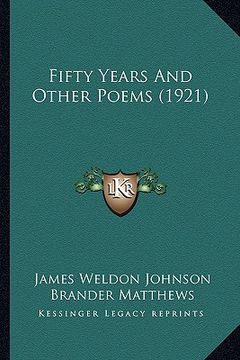 portada fifty years and other poems (1921) (en Inglés)