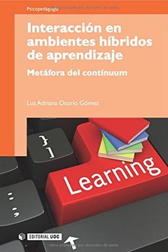 portada Interacción en Ambientes Híbridos de Aprendizaje. Metáfora del Contínuum (in Spanish)