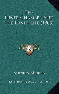 portada the inner chamber and the inner life (1905)