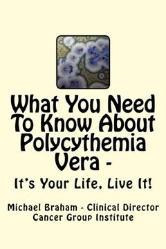 portada What You Need to Know About Polycythemia Vera - It's Your Life, Live It!
