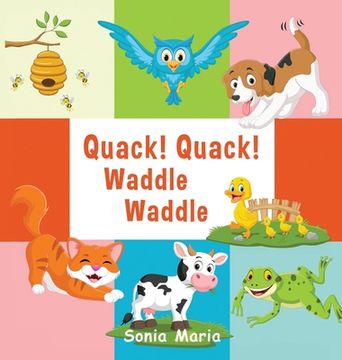 portada Quack! Quack! Waddle Waddle (in English)