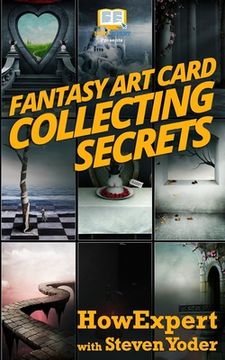 portada Fantasy Art Card Collecting Secrets (en Inglés)