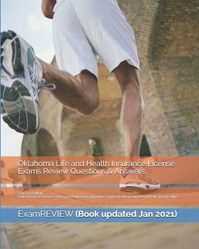 portada Oklahoma Life and Health Insurance License Exams Review Questions & Answers 2016/17 Edition: Self-Practice Exercises focusing on the basic principles (en Inglés)
