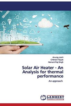 portada Solar air Heater - an Analysis for Thermal Performance: An Approach (en Inglés)