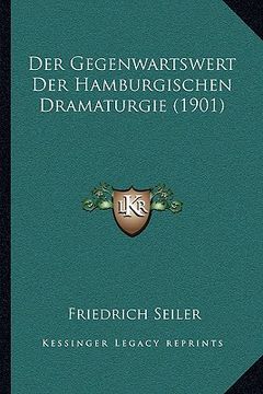 portada Der Gegenwartswert Der Hamburgischen Dramaturgie (1901) (in German)