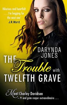 portada The Trouble With Twelfth Grave (Charley Davidson)