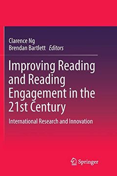 portada Improving Reading and Reading Engagement in the 21St Century: International Research and Innovation (en Inglés)