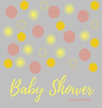 portada Baby shower guest book (Hardcover): comments book, baby shower party decor, baby naming day guest book, baby shower party guest book, welcome baby par (en Inglés)