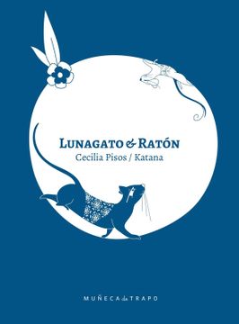 portada Lunagato y Ratón (in Spanish)