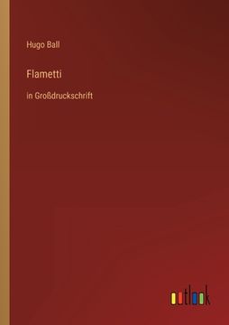 portada Flametti: in Großdruckschrift (in German)