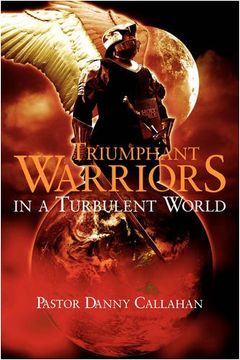 portada Triumphant Warriors in a Turbulent World (en Inglés)