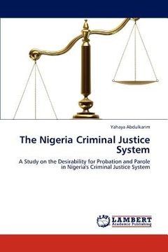 portada the nigeria criminal justice system (en Inglés)