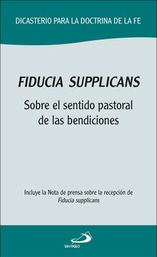 Fiducia Supplicans (in Spanish)