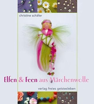 portada Elfen & Feen aus Märchenwolle (in German)