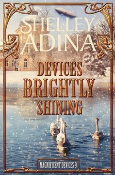portada Devices Brightly Shining: A steampunk Christmas novella (en Inglés)