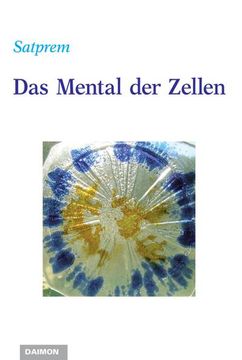 portada Das Mental der Zellen (en Alemán)