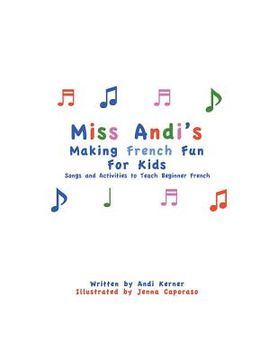 portada Miss Andi's Making French Fun For Kids