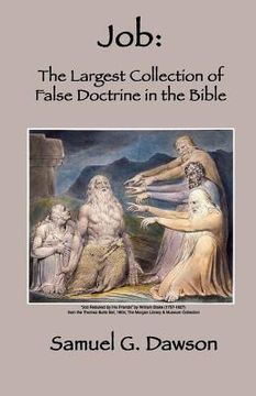 portada Job: The Largest Collection of False Doctrine in the Bible (en Inglés)