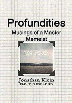 portada Profundities - "Musings of a Master Memeist" (en Inglés)