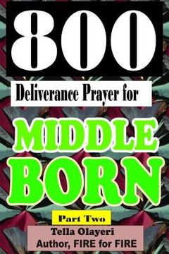 portada 800 Deliverance Prayer for Middle Born (en Inglés)