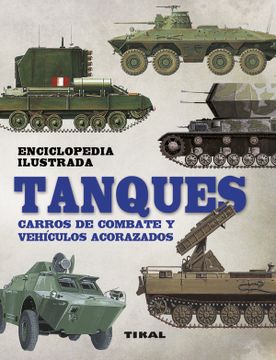 portada Tanques. Carros de Combate y Vehiculos Acorazados (in Spanish)