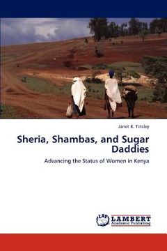 portada sheria, shambas, and sugar daddies (en Inglés)