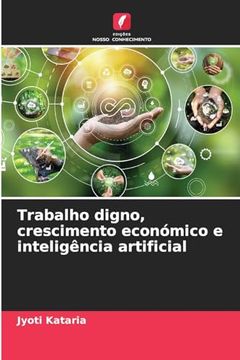 portada Trabalho Digno, Crescimento Económico e Inteligência Artificial (en Portugués)